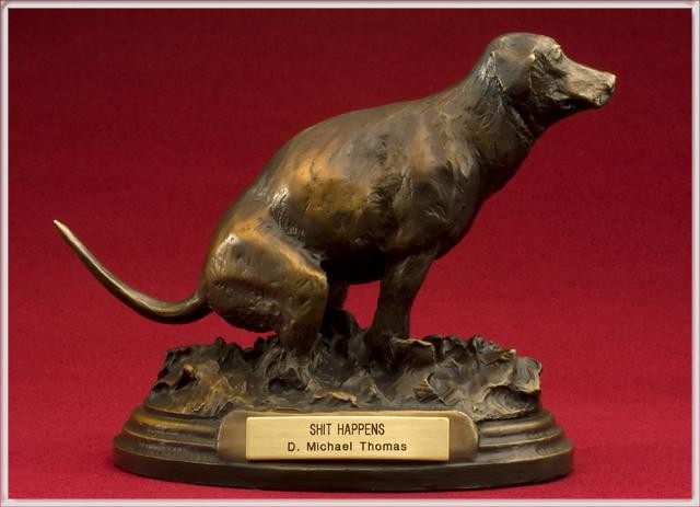 Shit Happens bronze sculpture by D. Michael Thomas